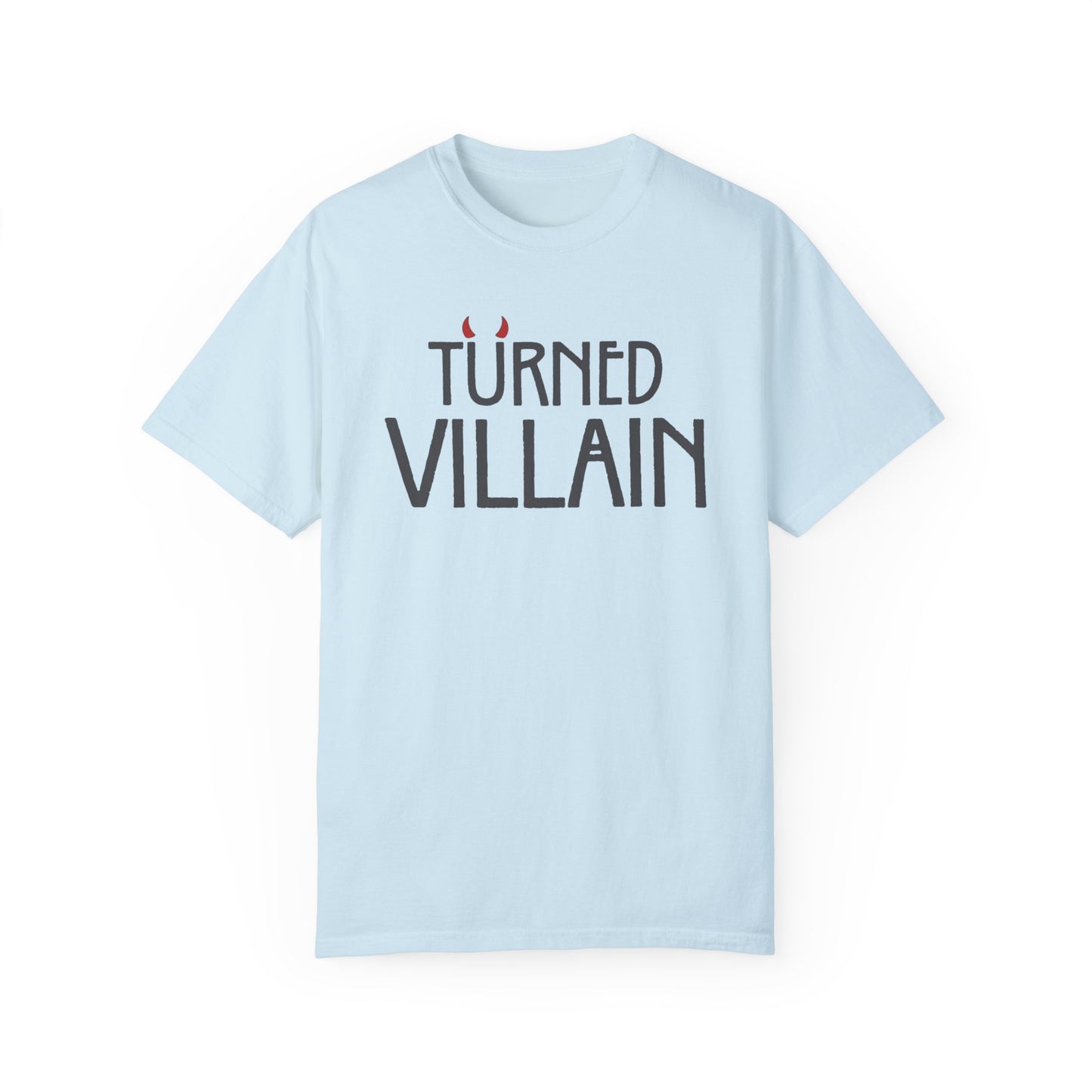Turned Villain Unisex T-shirt