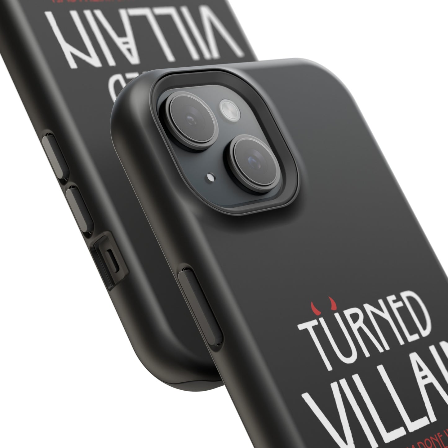 Turned Villain Iphone Case