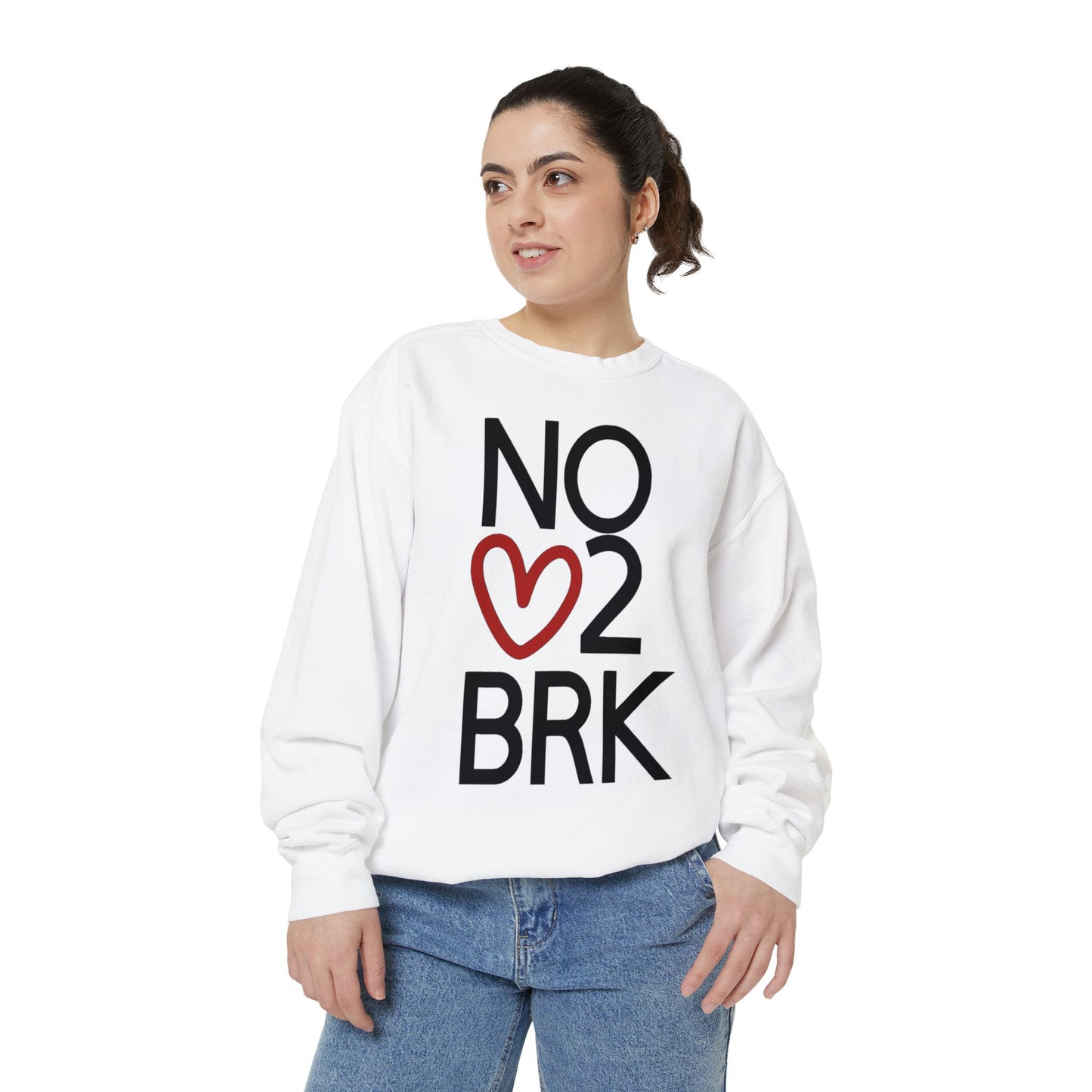 No Heart Unisex Sweatshirt