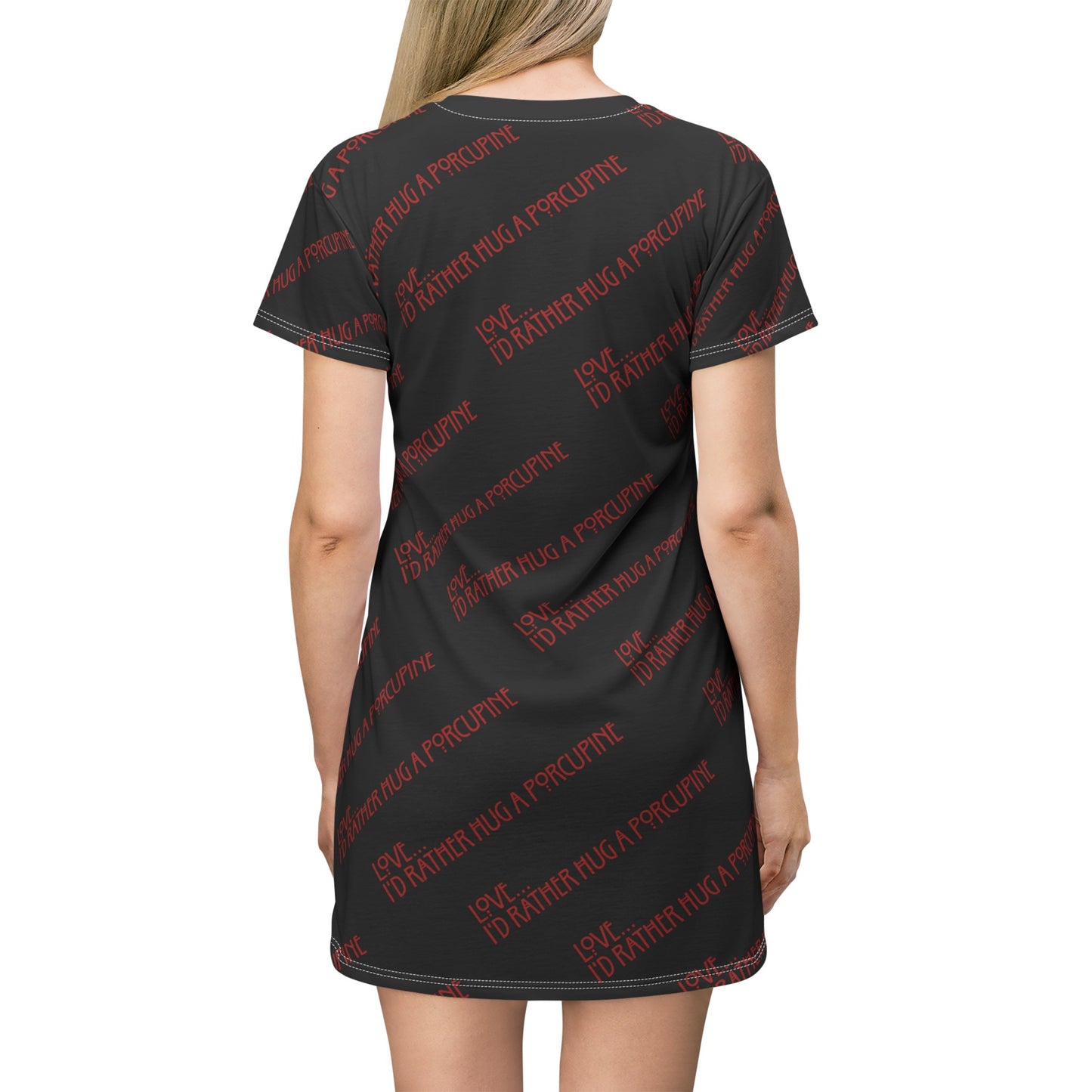 I’d Rather… T-Shirt Dress