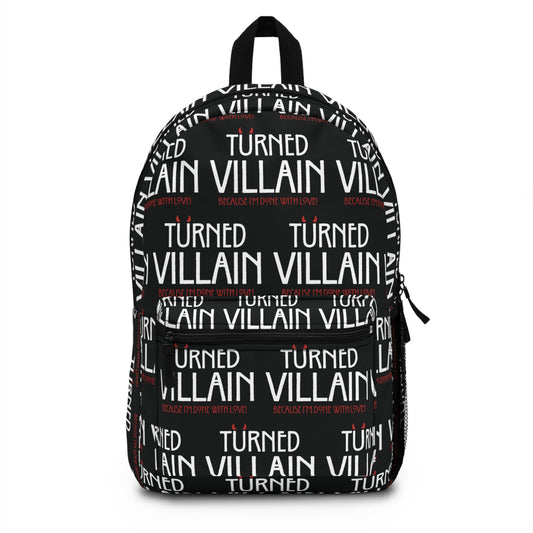 Turned Villain Backpack