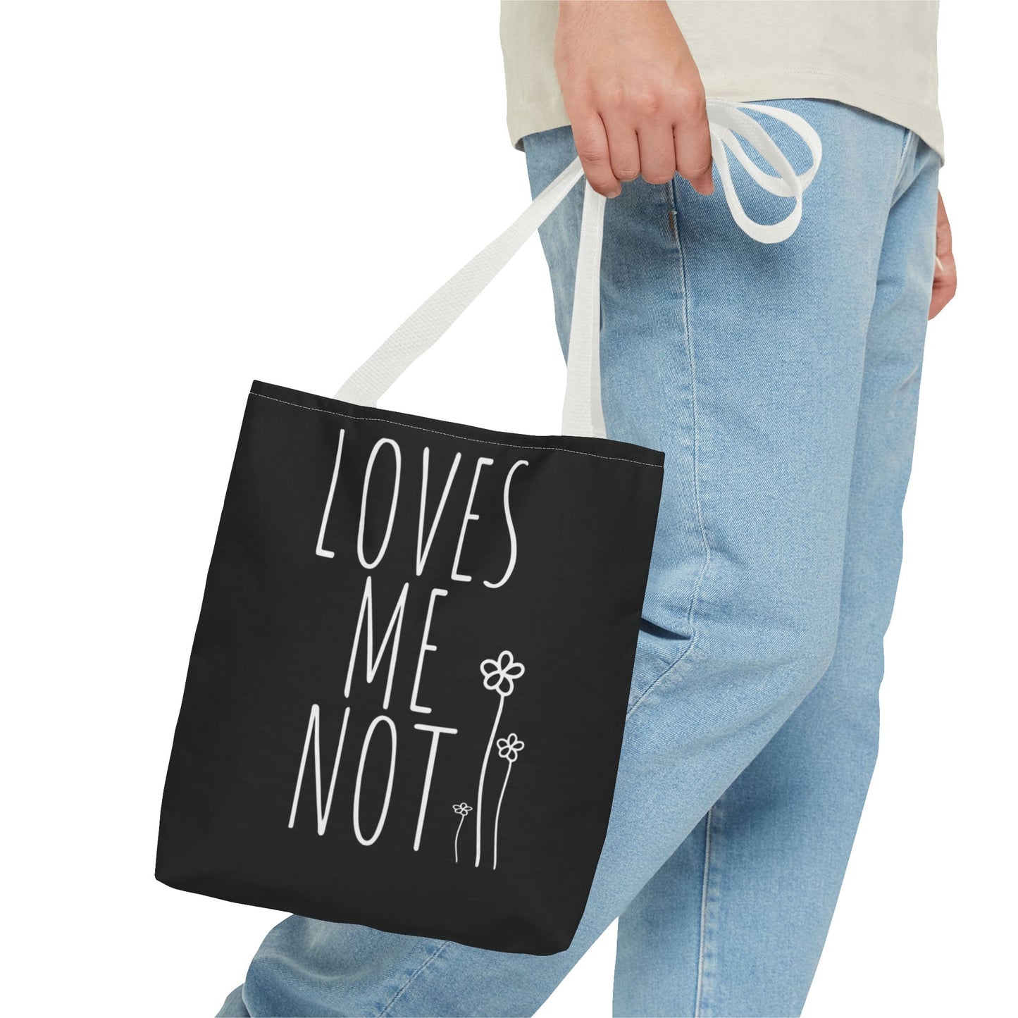 Loves Me Not Tote Bag