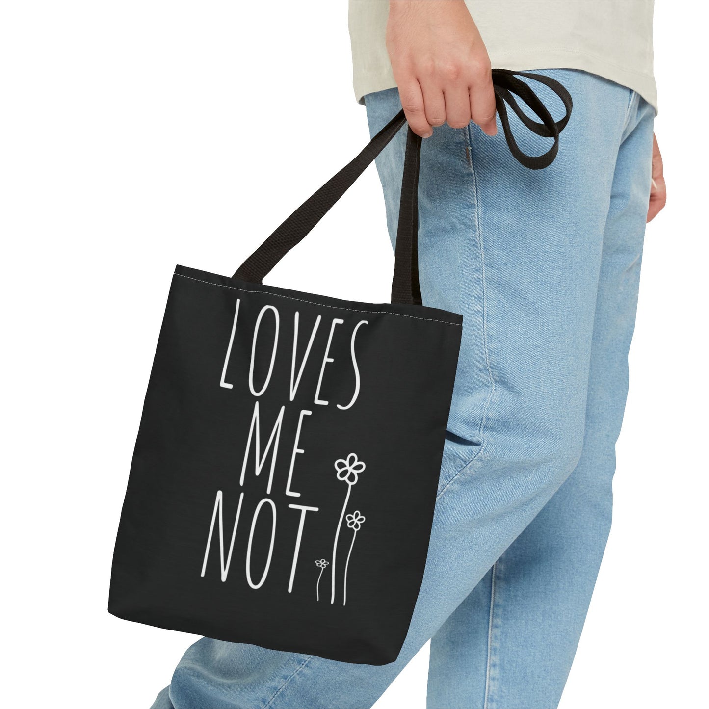 Loves Me Not Tote Bag