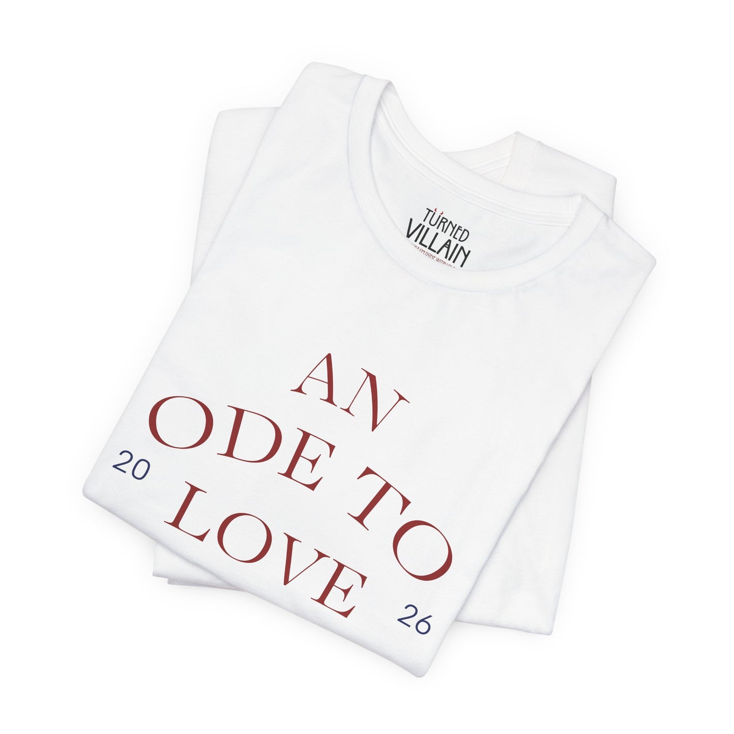An Ode to Love Tee — “Turned Villain” Back Graphic Short Sleeve Shirt