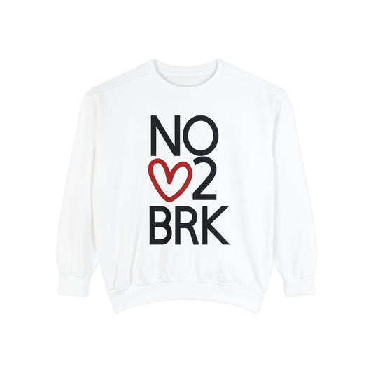 No Heart Unisex Sweatshirt