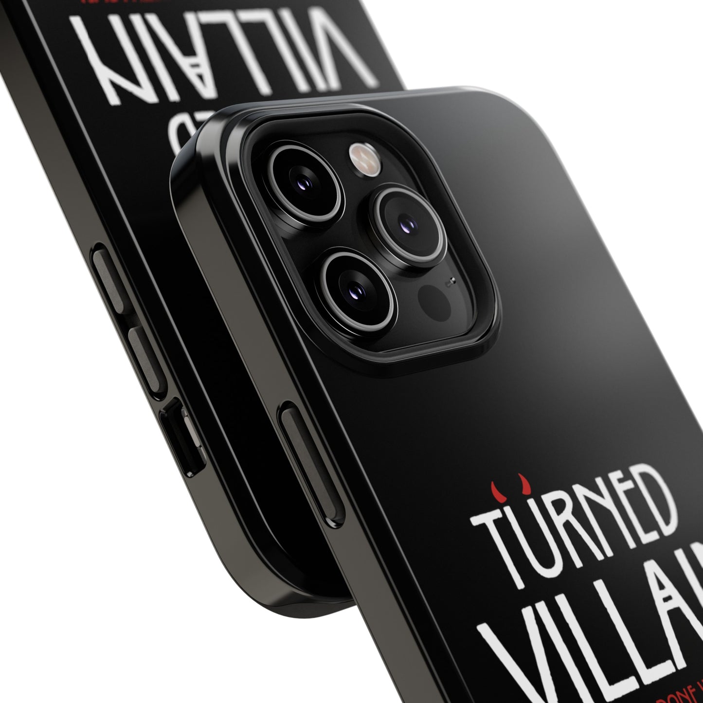 Turned Villain Iphone Case