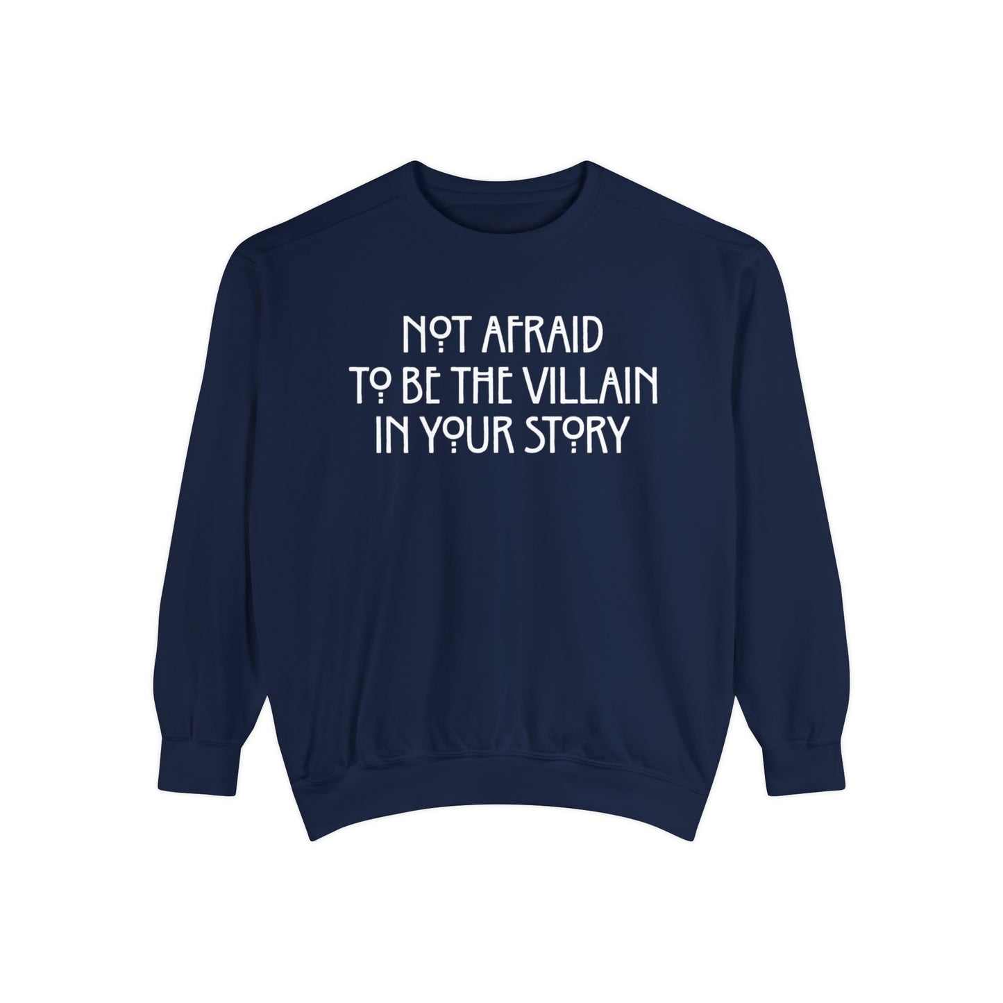 Not Afraid Sweatshirt