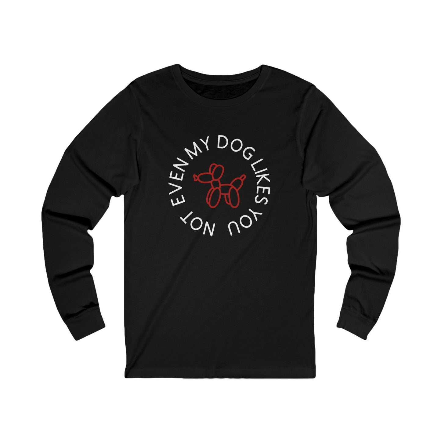 My Dog Long Sleeve Tee