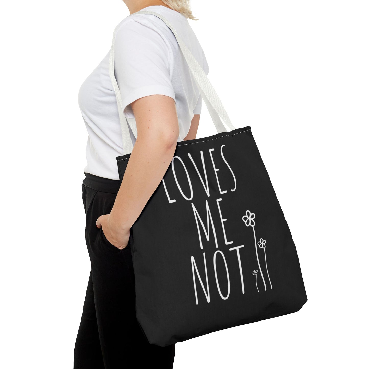 Loves Me Not Tote Bag