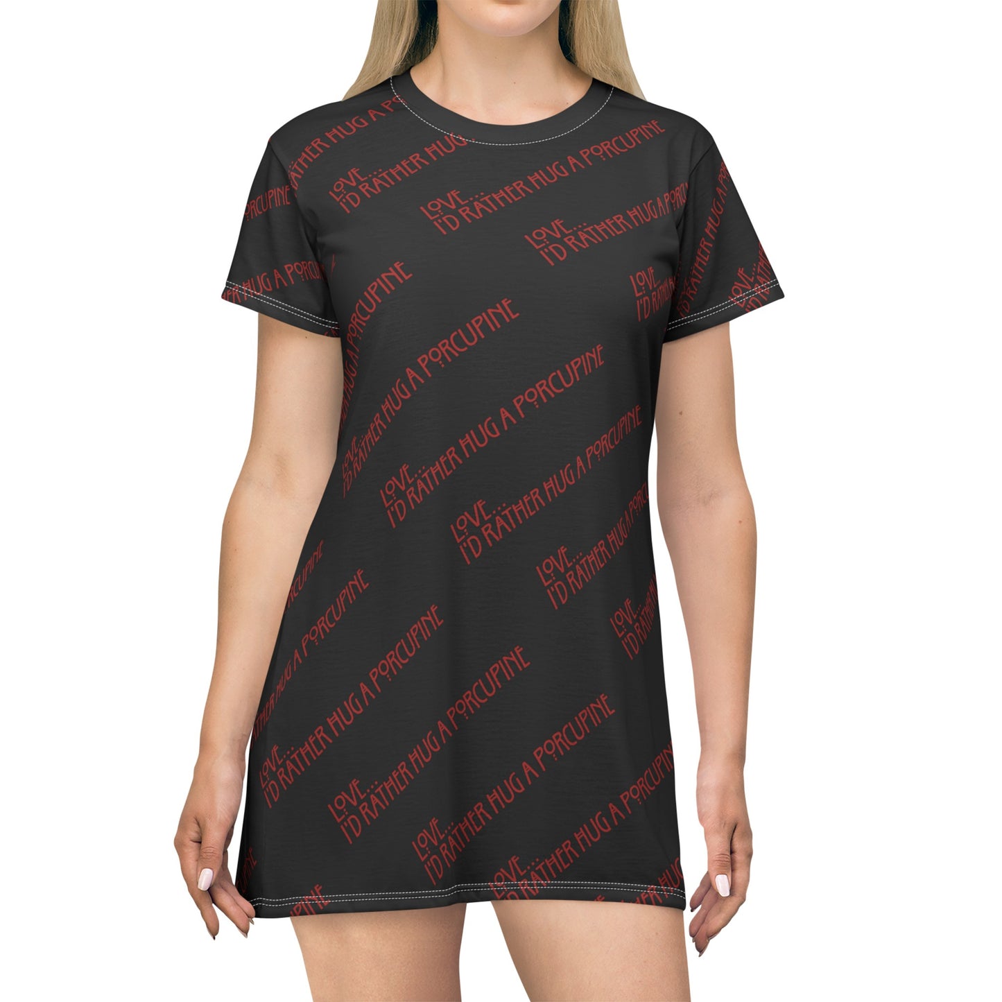 I’d Rather… T-Shirt Dress