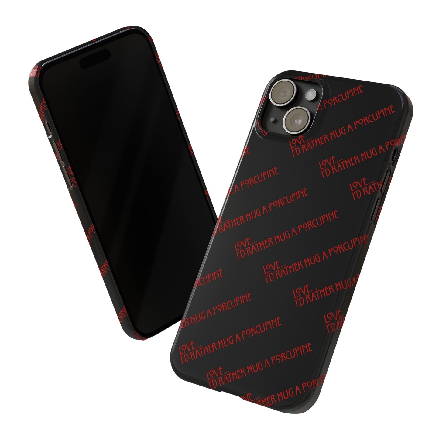 I’d Rather… Slim Phone Case