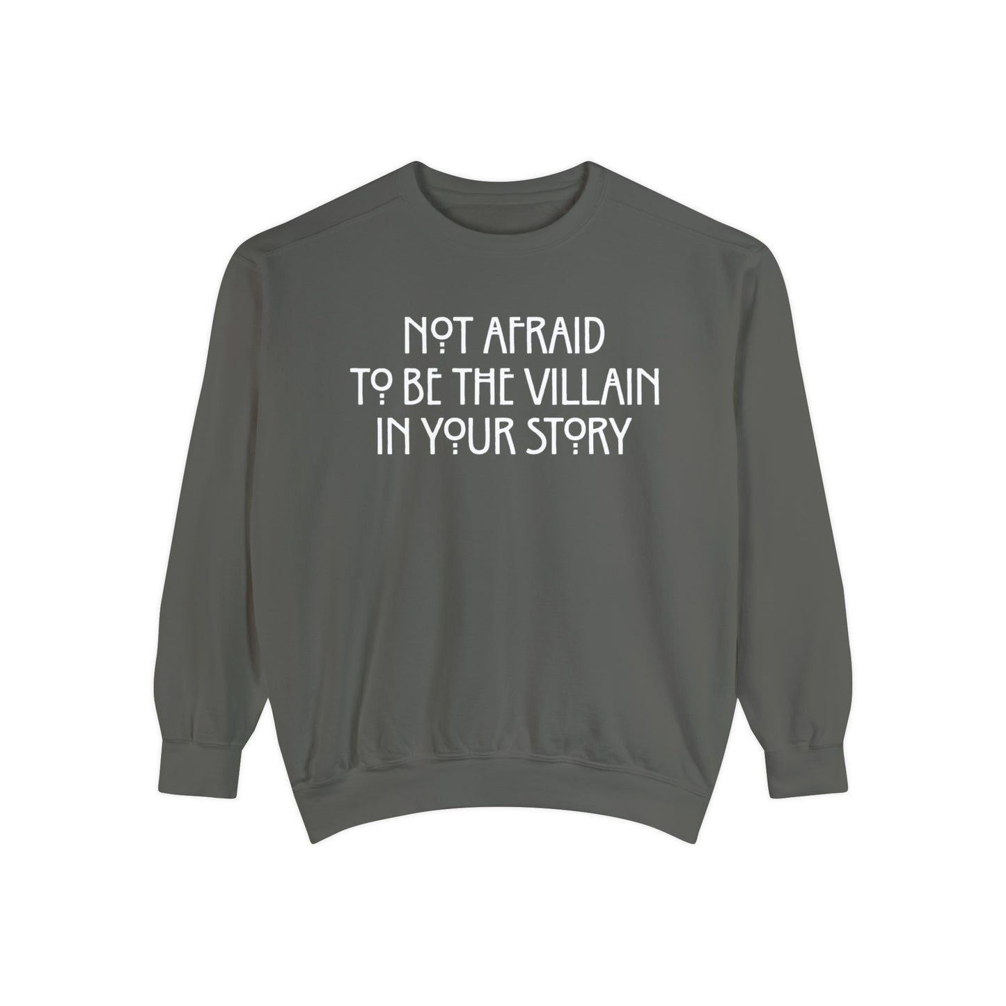 Not Afraid Sweatshirt