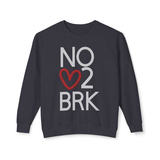 No Heart Unisex Lightweight Crewneck Sweatshirt