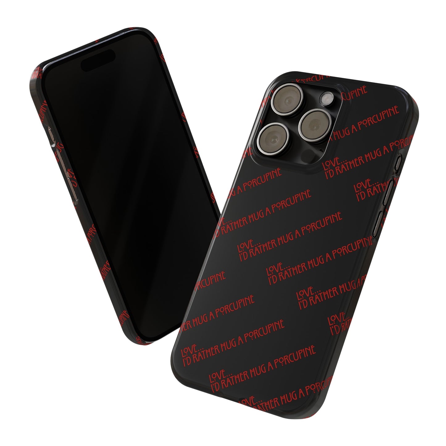 I’d Rather… Slim Phone Case