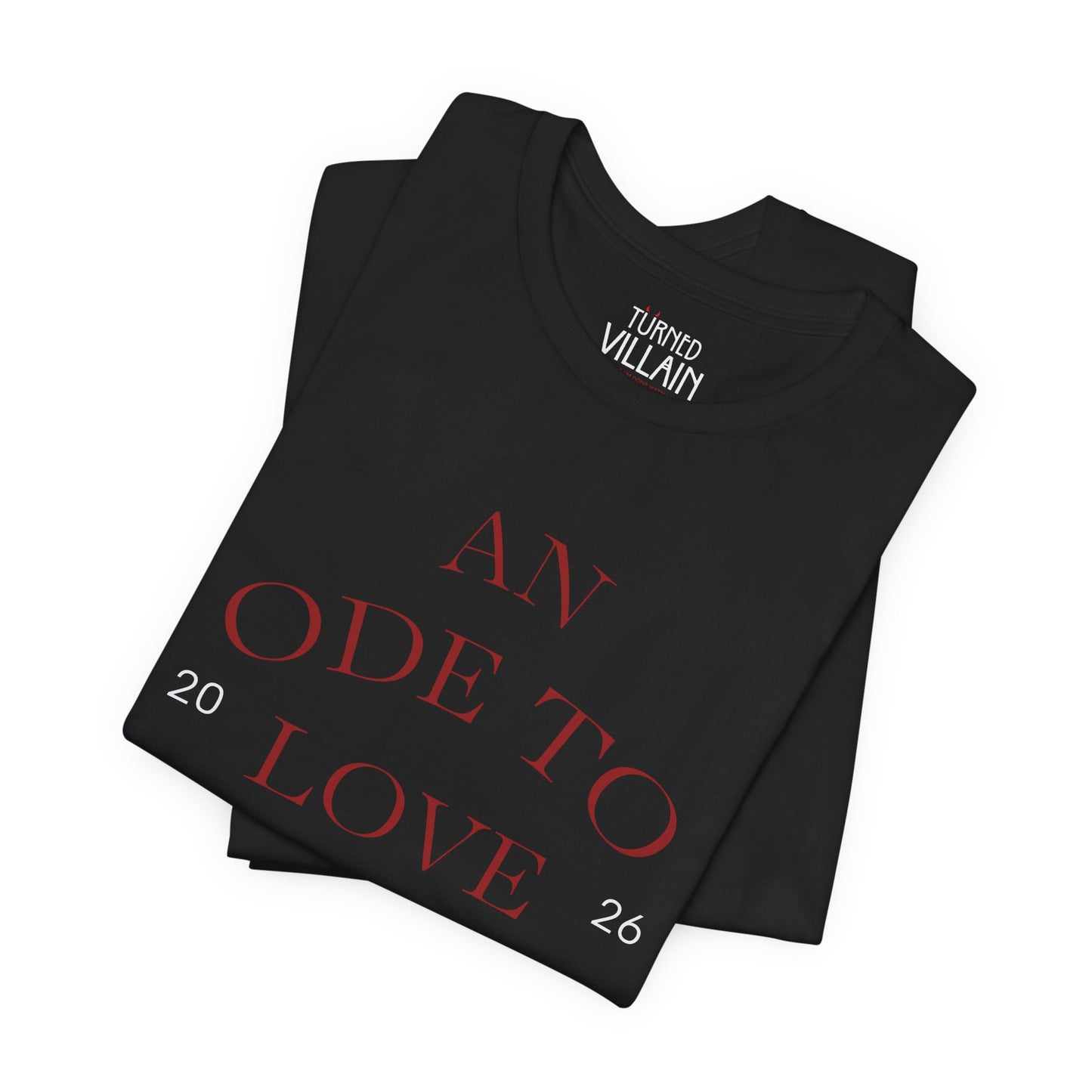 An Ode to Love Tee — “Turned Villain” Back Graphic Short Sleeve Shirt